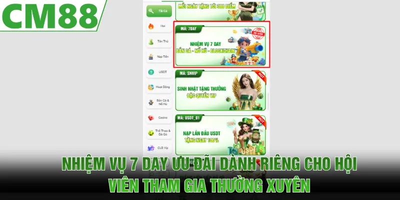Nhiệm vụ 7 Day dành riêng cho hội viên tham gia cả tuần 